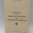 «Fundação da Ordem das terceiras de S. Domingos em Portugal»