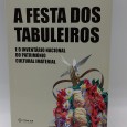 «A festa dos Tabuleiros e o inventário nacional do património cultural»