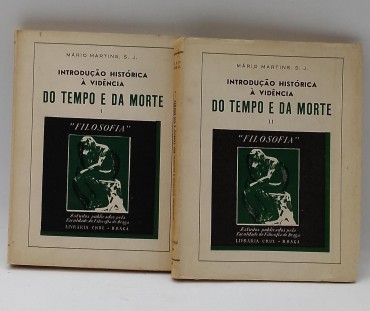 «Introdução Histórica À vidência do Tempo e da Morte-2 volumes»