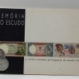 «Memória do escudo. As notas e moedas portugesas do século vinte»