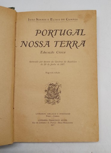 «Portugal Nossa terra. Educação Cívica»