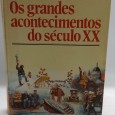 «Os grandes acontecimentos do século XX»
