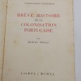 «Brève histoire de la colonisation portugaise»