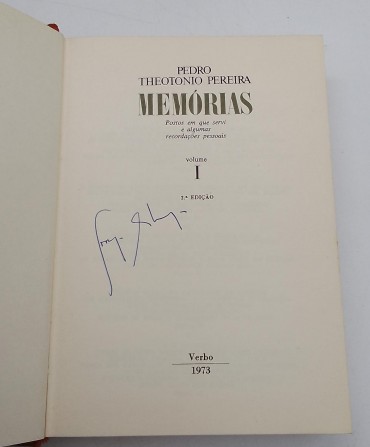 «Pedro Theotónio Pereira. Postos em que servi e algumas recordações pessoais»