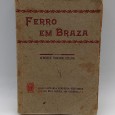 «Ferro em braza»