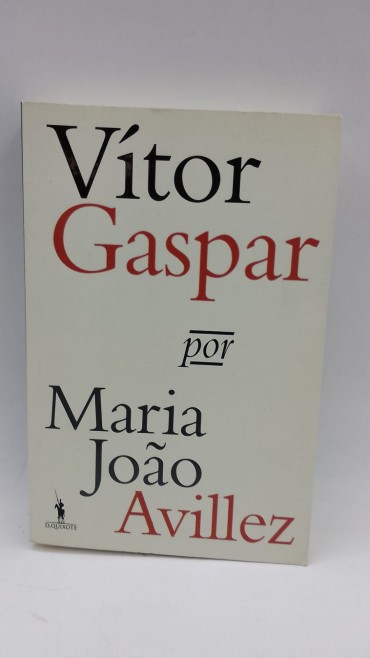 «Vítor Gaspar por Maria João Avillez»