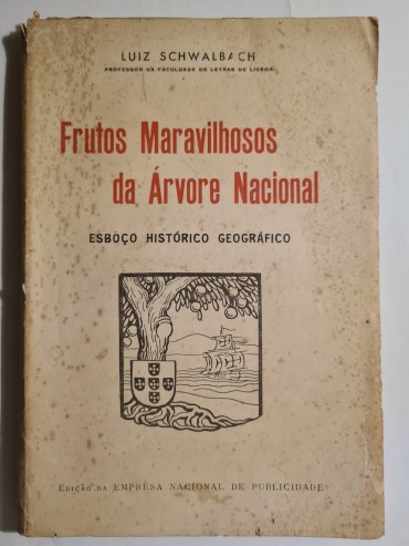 FRUTOS MARAVILHOSOS DA ÁRVORE NACIONAL 