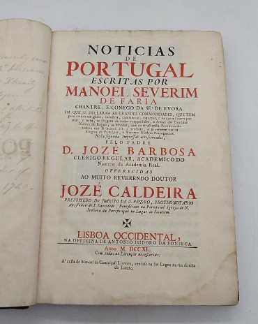 «Noticias de Portugal escritas por Manoel Severim de faria Chantre e Conego da Sé de Évora»