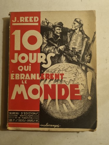 10 JOURS QUI EBRANLERENT LE MONDE