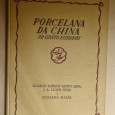 PORCELANA DA CHINA ao gosto Europeu