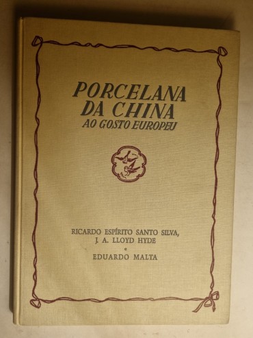 PORCELANA DA CHINA ao gosto Europeu