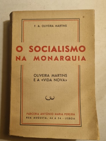 O SOCIALISMO NA MONARQUIA