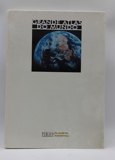 «Grande Atlas do Mundo»