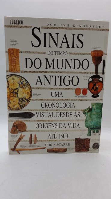 «Sinais do tempo Antigo. Uma cronologia visual desde as origens da vida até 1500»