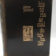 «História Social do trabalho das origens até aos nossos dias»
