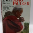 «Papa João Paulo II em Portugal»