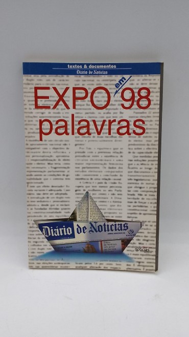 «EXPO 98 em palavras»