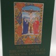 «Tesouros da Biblioteca Pública Municipal do Porto»