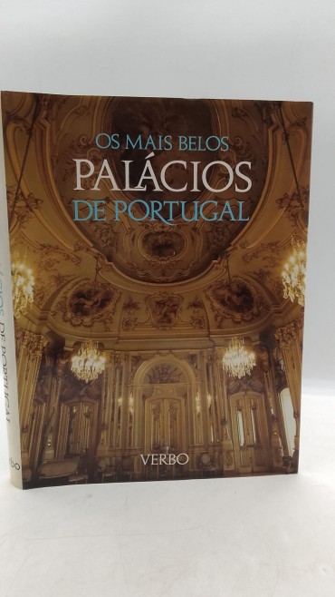 «Os mais belos Palácios e Portugal»