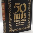 «50 Anos da História do Mundo 1900-1950»