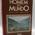 «O Homem no Mundo. Os povos de todo o Mundo: suas origens, culturas e crenças»