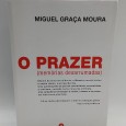 «O Prazer (memórias desarrumadas)»