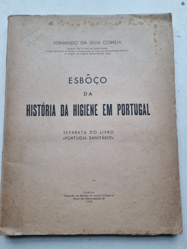 ESBÔÇO DA HISTÓRIA DA HIGIENE EM PORTUGAL