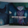 «António Quadros. O sinaleiro das pombas»