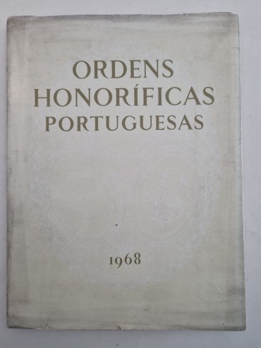 ORDENS HONORÍFICAS PORTUGUESAS