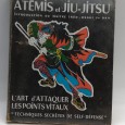 «Atémis et Jiu-Jitsu. L Árt d´attaquer les points viatux»