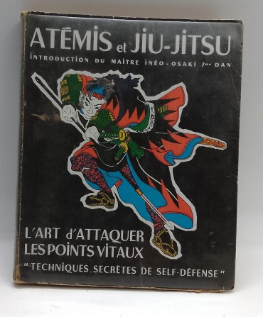 «Atémis et Jiu-Jitsu. L Árt d´attaquer les points viatux»