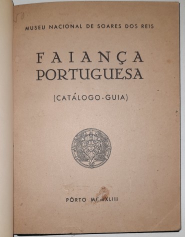 Faiança Portuguesa (Catalogo – Guia)