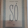 Duas edições diferentes do Livro “SÓ” de António Nobre
