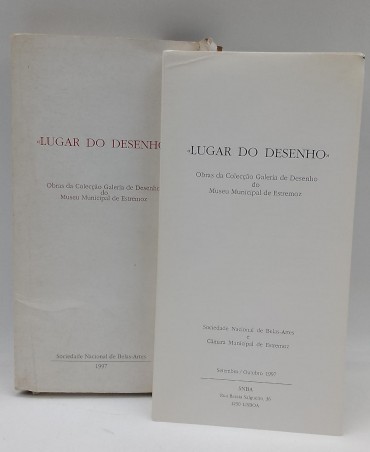 «Lugar do Desenho. Obras da Colecção Galeria de Desenho do Museu Municipal de Estremoz»»