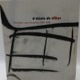 «O génio do olhar. Desenho como disciplina 1991-1999»