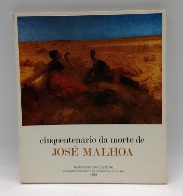 «Cinquentenário da morte de José Malhoa (1933-1983)