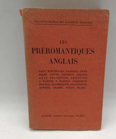«Les préromantiques anglais. Choix de leurs Poèmes»