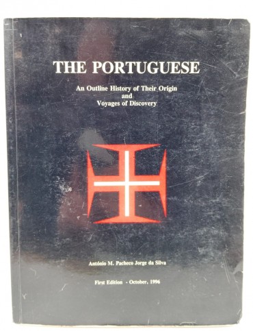 «The Portuguese. An outline of their origin and Voyages of Discovery»