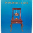 «O Engenho e a Arte. Colecção de Instrumentos do Real Gabinete de Física»