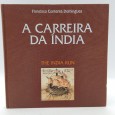 «A carreira da Índia»