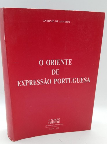 «O Oriente de expressão portuguesa»