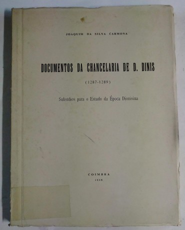 DOCUMENTOS DA CHANCELARIA DE D. DINIS 1287-1289