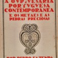 «A Ourivesaria Portuguesa Contemporânea e os Metaes e as pedras preciosas»
