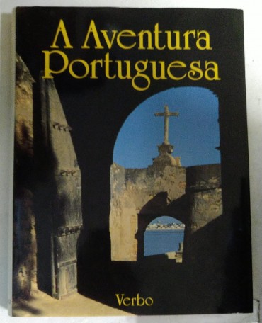 A AVENTURA PORTUGUESA