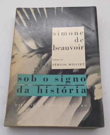 SOB O SIGNO DA HISTÓRIA