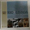 RIO E LISBOA CONSTRUÇÕES DE UM IMPÉRIO