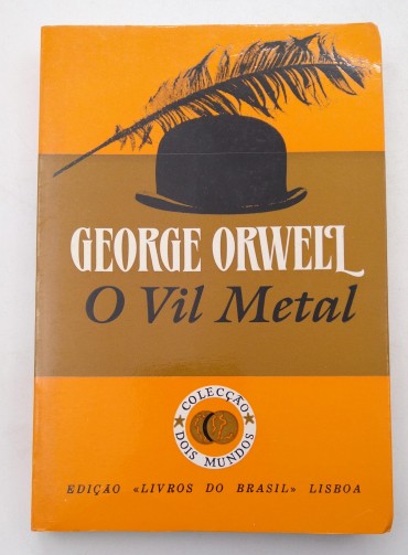 O VIL METAL