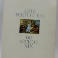 «Arte Portuguesa do Séc. XIX»