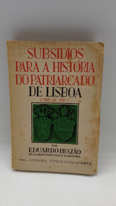 «Subsídios para a História do Patriarcado de Lisboa (1716-1740
