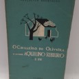«O Cavaleiro de Oliveira, o Sr. Aquilino Ribeiro e Eu»